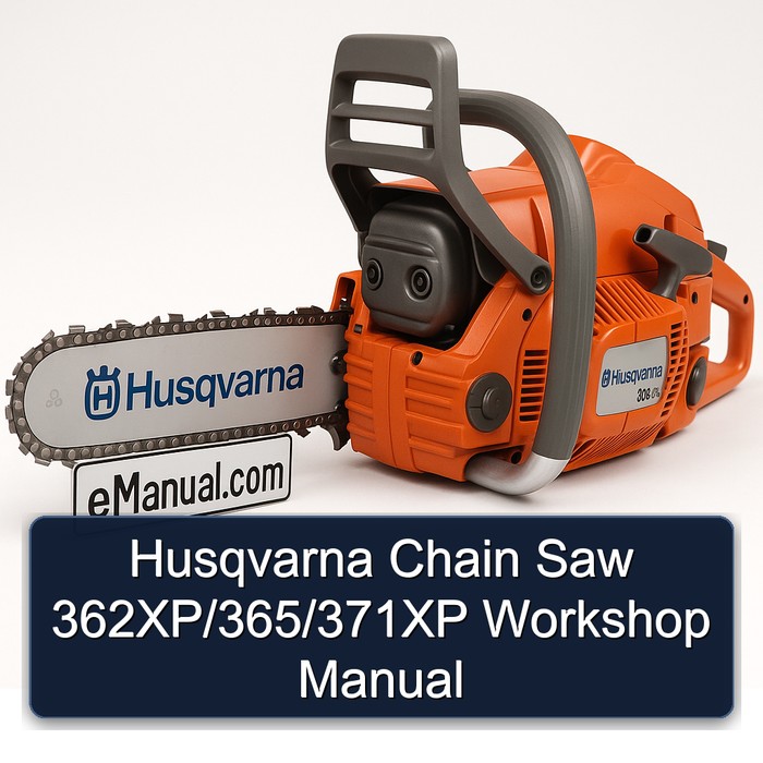 Husqvarna Chain Saw 362XP/365/371XP Workshop Manual