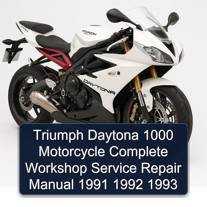 Triumph Daytona 1000 Motorcycle Manual completo de servicio y reparación del taller 1991 1992 1993