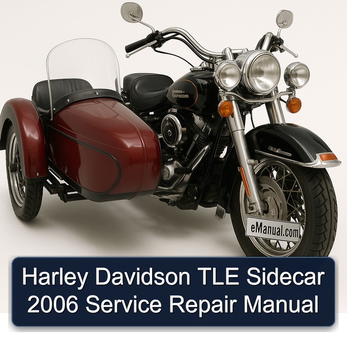Harley Davidson TLE Sidecar 2006 Service Repair Manual