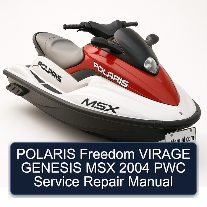 POLARIS Freedom VIRAGE GENESIS MSX 2004 PWC Manual de servicio y reparación