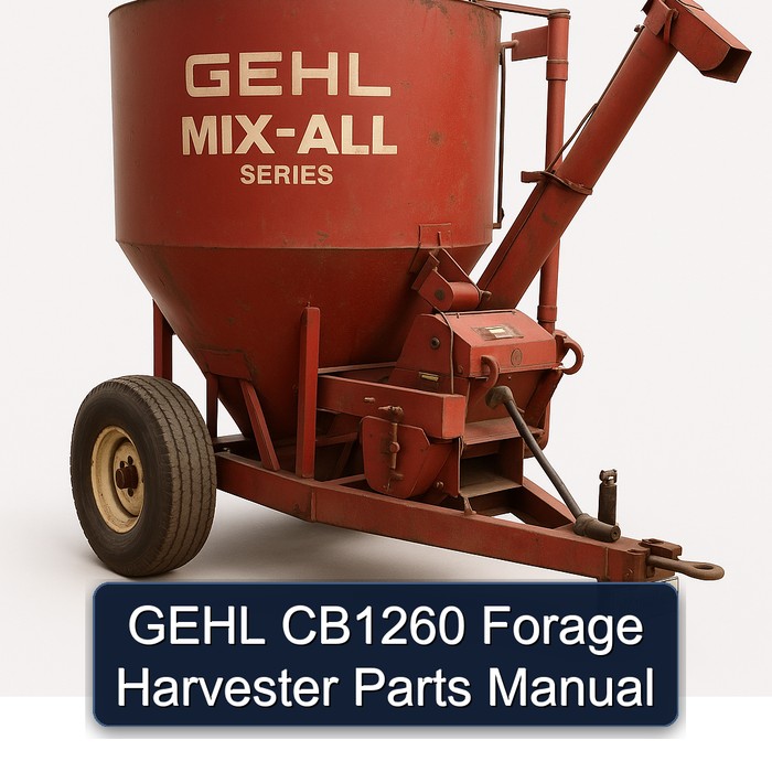 GEHL CB1260 Forage Harvester Parts Manual