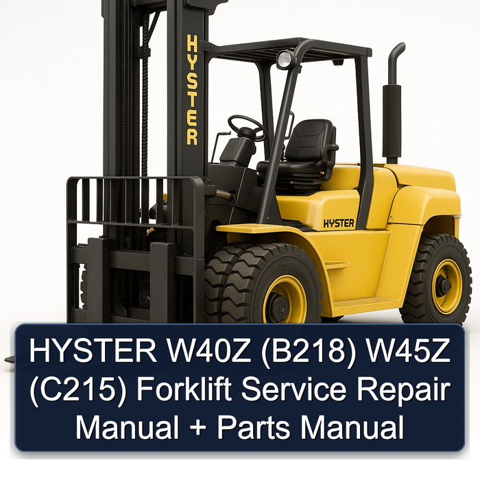 Manual de Servicio y Repuestos para Montacargas Hyster W40Z (B218) y W45Z (C215)