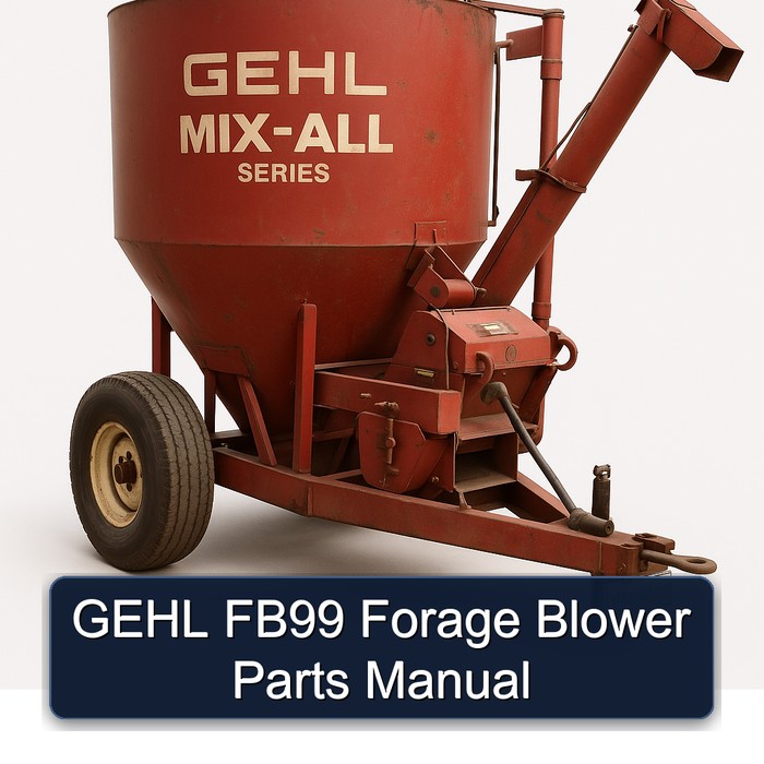 GEHL FB99 Forage Blower Parts Manual