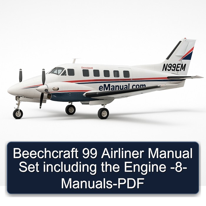 Beechcraft 99 Airliner Manual Set including the Engine -8- Manuals-PDF