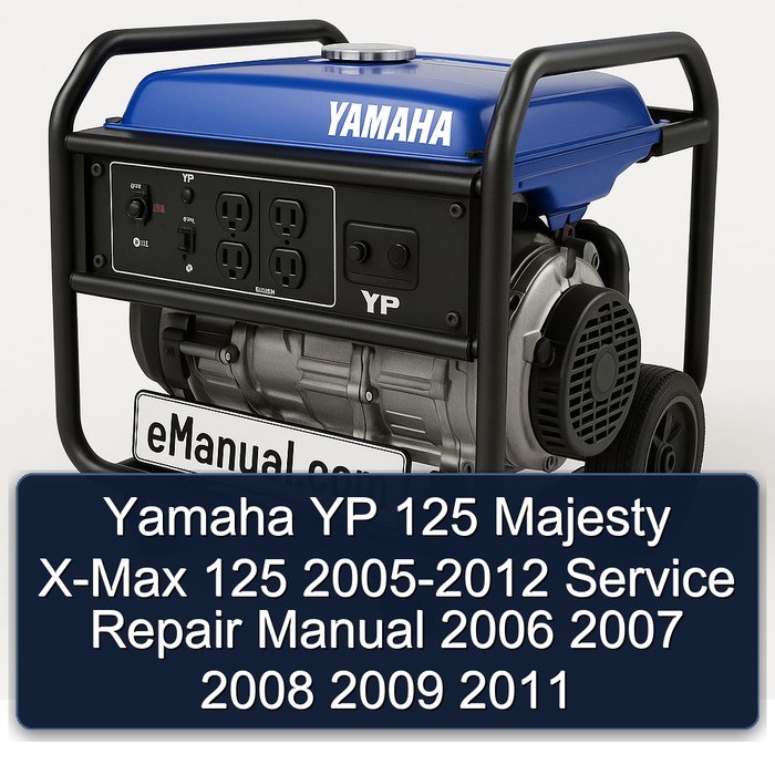 Yamaha YP 125 Majesty X-Max 125 2005-2012 Service Repair Manual 2006 2007 2008 2009 2011