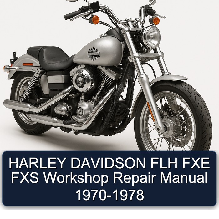HARLEY DAVIDSON FLH FXE FXS Workshop Repair Manual 1970-1978