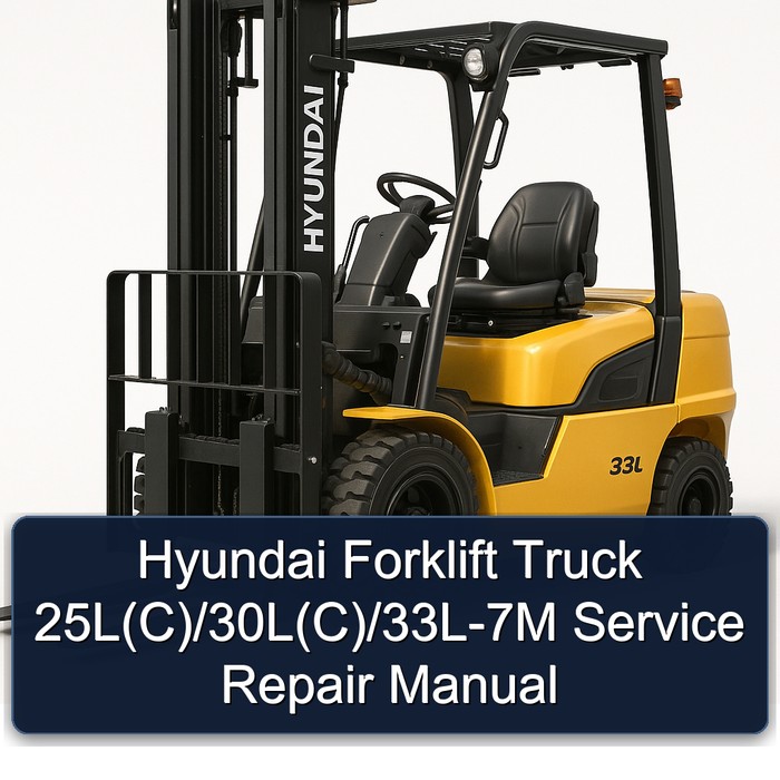 Manual de Servicio y Reparación Hyundai Montacargas 25L(C)/30L(C)/33L-7M