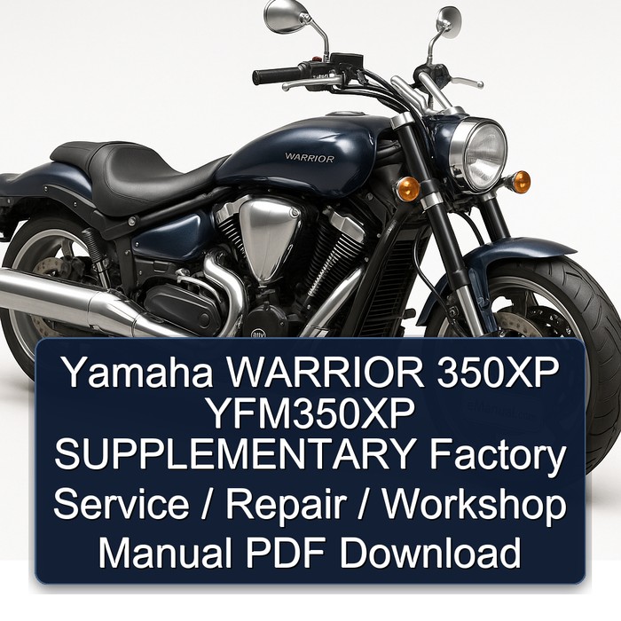 Yamaha WARRIOR 350XP YFM350XP SUPPLEMENTARY Factory Service / Repair / Workshop Manual PDF Download