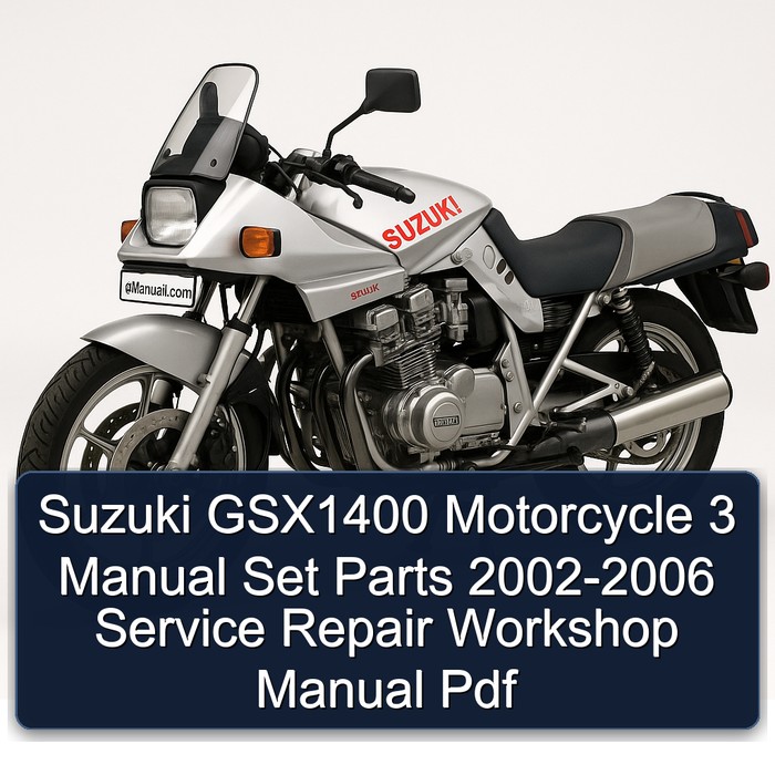 Suzuki GSX1400 Motorcycle 3 Manual Set Parts 2002-2006 Service Repair Workshop Manual Pdf