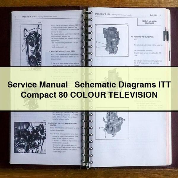 Service Repair Manual + Schematic Diagrams ITT Compact 80 COLOUR TELEVISION 