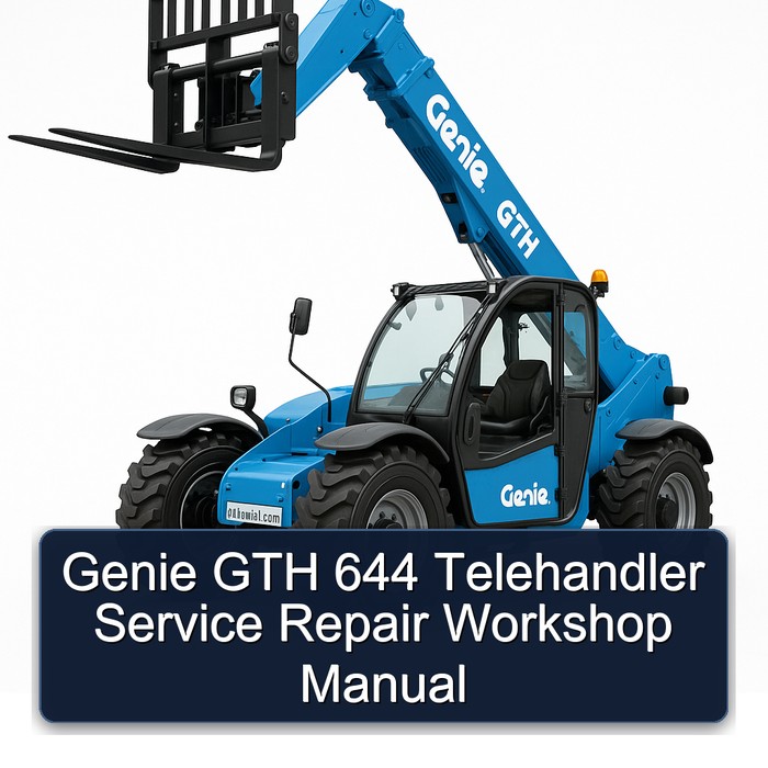 Genie GTH 644 Telehandler Service Repair Workshop Manual