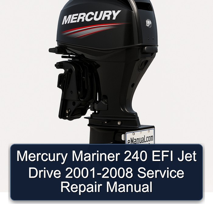 Mercury Mariner 240 EFI Jet Drive 2001-2008 Manual de servicio y reparación