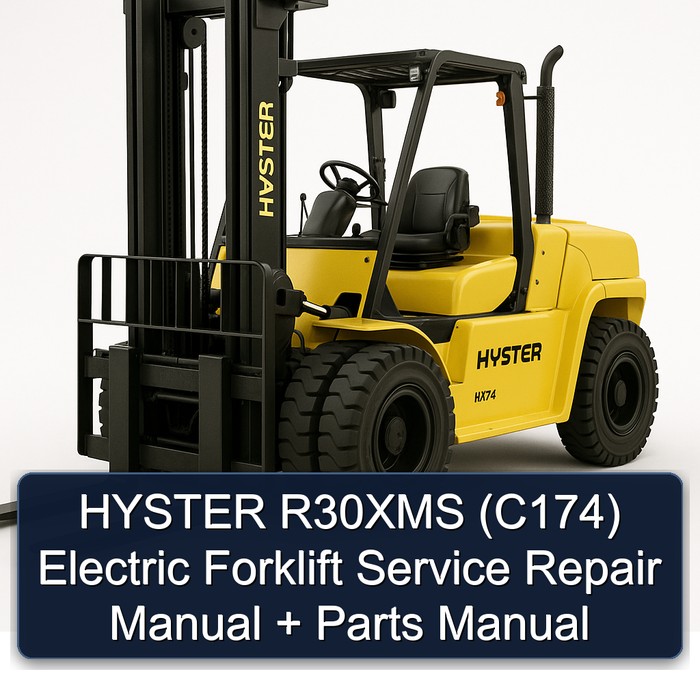 HYSTER R30XMS (C174) Electric Forklift Service Repair Manual + Parts Manual