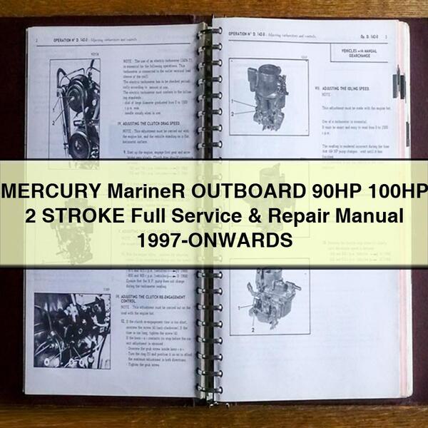 MERCURY Mariner OUTBOARD 90HP 100HP 2 STROKE Full Service & Repair Manual 1997-ONWARDS
