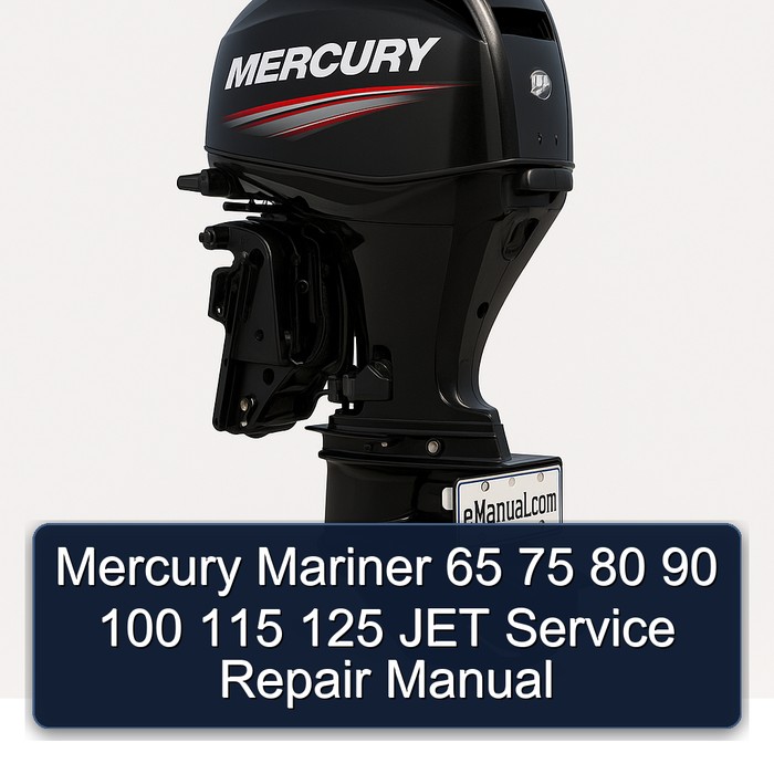 Mercury Mariner 65 75 80 90 100 115 125 JET Manual de servicio y reparación