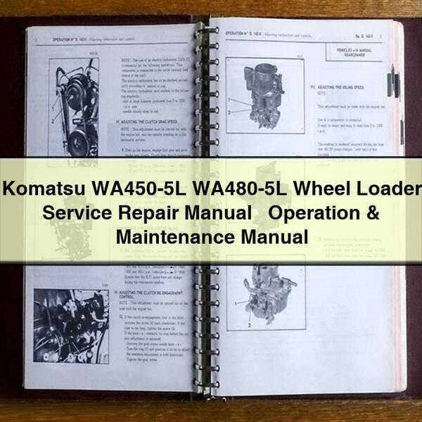 Komatsu WA450-5L WA480-5L Wheel Loader Service Repair Manual + Operation & Maintenance Manual