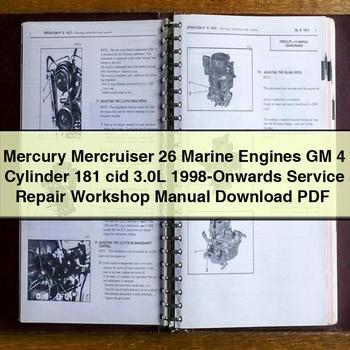 Mercury Mercruiser 26 Marine Engines GM 4 Cylinder 181 cid 3.0L 1998-Onwards Service Repair Workshop Manual 
