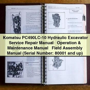 Komatsu PC490LC-10 Hydraulic Excavator + Operation & + Field Assembly Workshop Service Repair Manual PDF Download