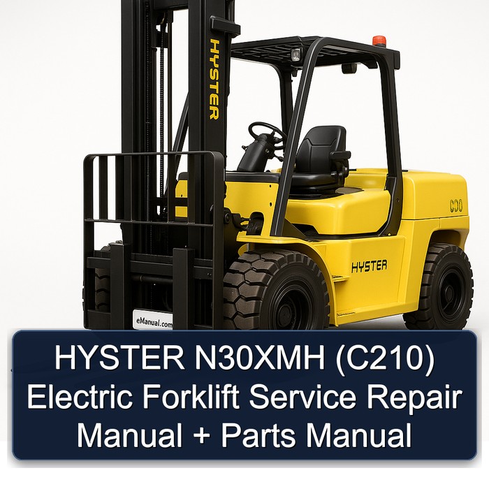 HYSTER N30XMH (C210) Electric Forklift Service Repair Manual + Parts Manual