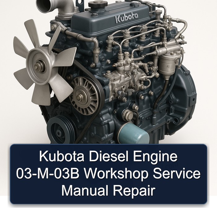 Kubota Dieselmotor 03-M-03B Werkstatt-Reparaturhandbuch