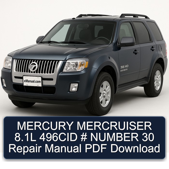 MERCURY MERCRUISER 8.1L 496CID # NUMBER 30 Repair Manual PDF Download