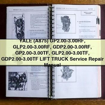 Yale GP2.00-3.00RF GLP2.00-3.00RF GDP2.00-3.00RF GP2.00-3.00TF GLP2.00-3.00TF GDP2.00-3.00TF Lift Truck Workshop Service Repair Manual PDF Download