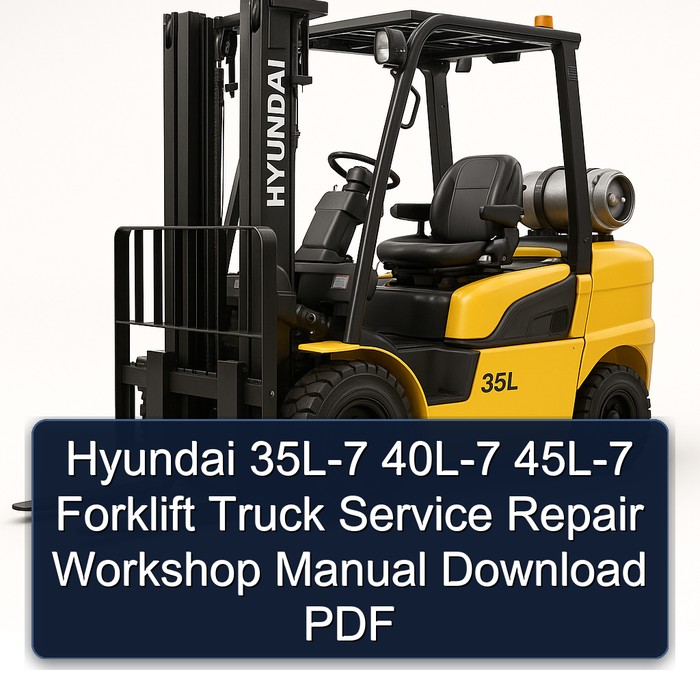 Hyundai Gabelstapler 35L-7, 40L-7, 45L-7 Werkstatt-Handbuch PDF