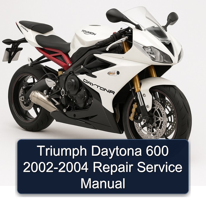 Triumph Daytona 600 2002-2004 Repair Service Manual
