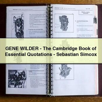 Gene Wilder-the Cambridge Book of Essential Quotations-Sebastian Simcox PDF Download