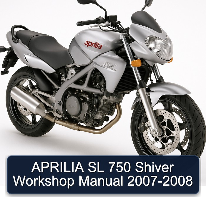 APRILIA SL 750 Shiver Workshop Manual 2007-2008