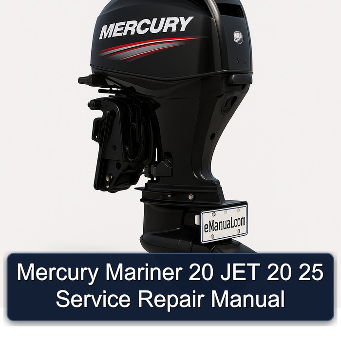 Mercury Mariner 20 JET 20 25 Service Repair Manual