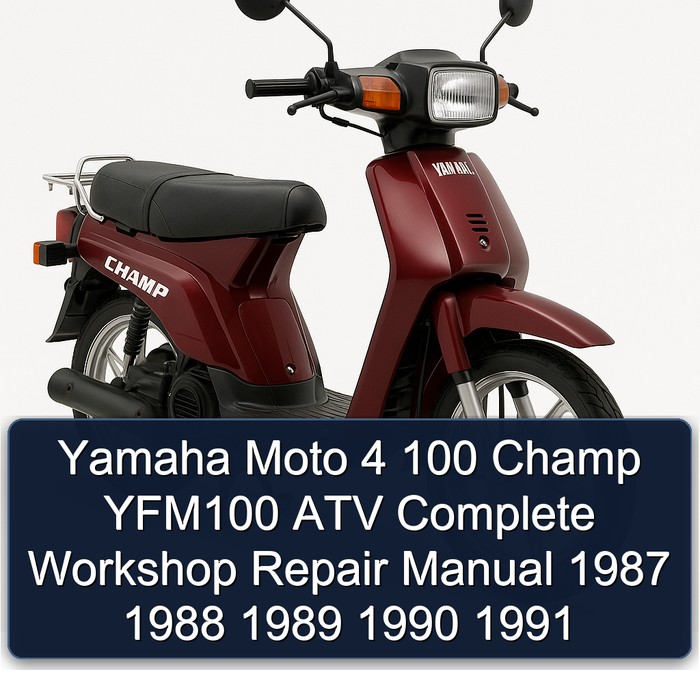 Yamaha Moto 4 100 Champ YFM100 ATV Complete Workshop Repair Manual 1987 1988 1989 1990 1991