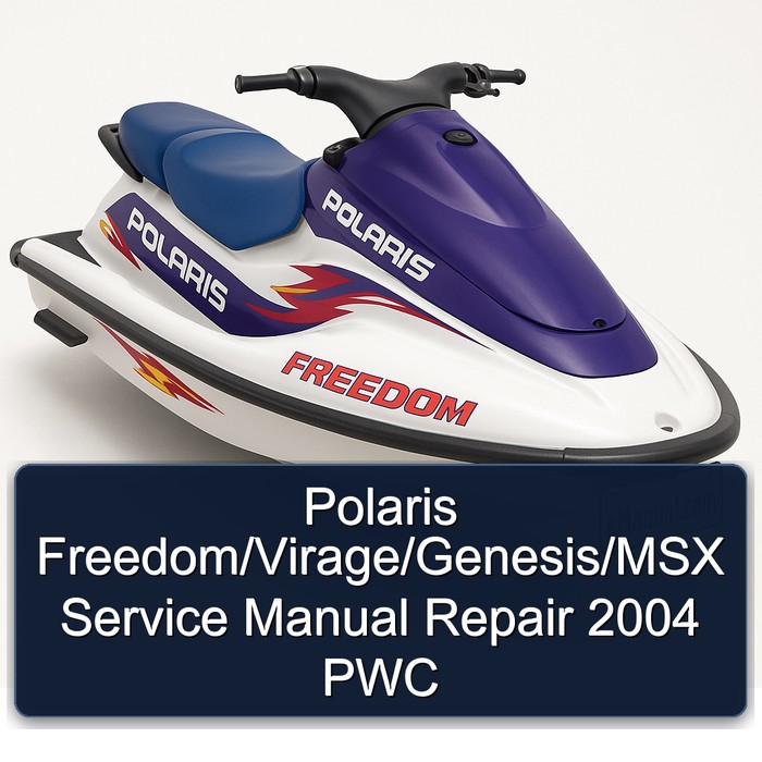 Polaris Freedom/Virage/Genesis/MSX Service Manual Repair 2004 PWC 