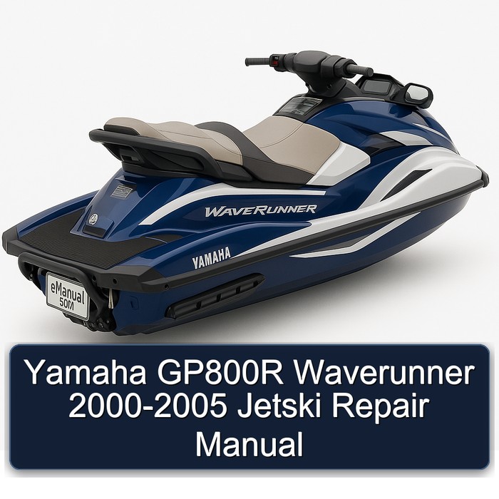 Yamaha GP800R Waverunner 2000-2005 Jetski Repair Manual