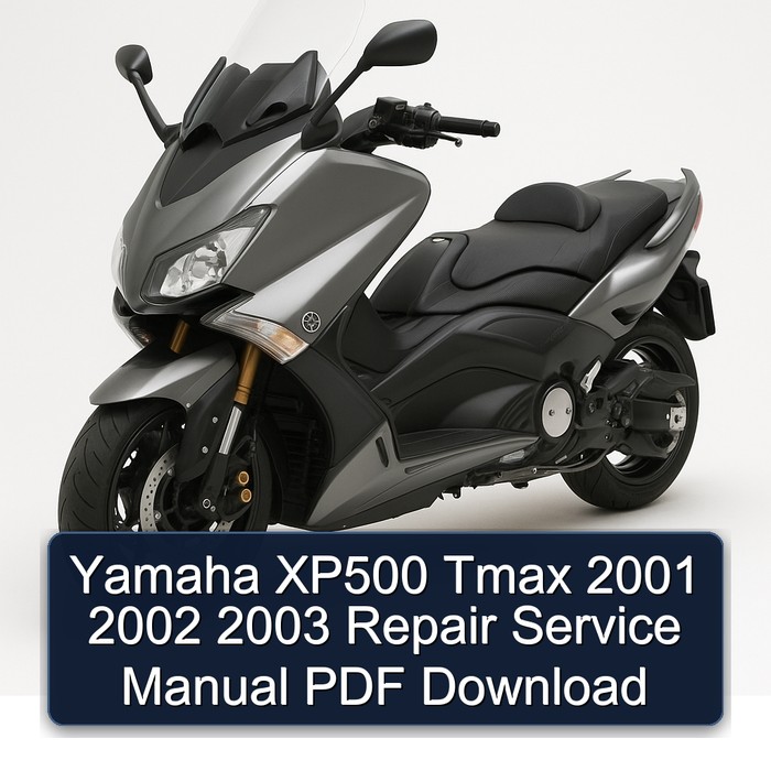 Yamaha XP500 Tmax 2001 2002 2003 Repair Service Manual PDF Download