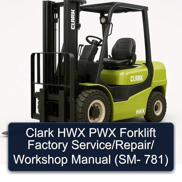 Manual de Servicio y Reparación para Montacargas Clark HWX PWX