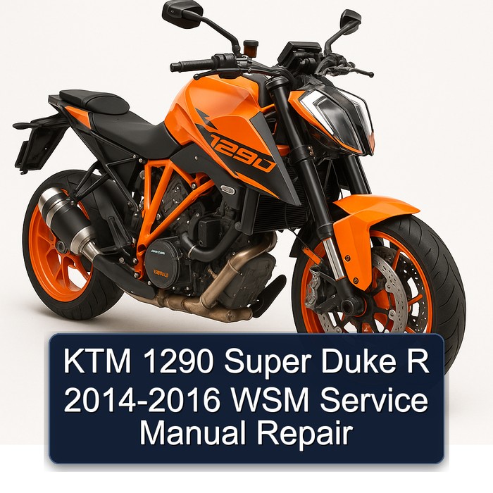 KTM 1290 Super Duke R 2014-2016 WSM Service Manual Repair