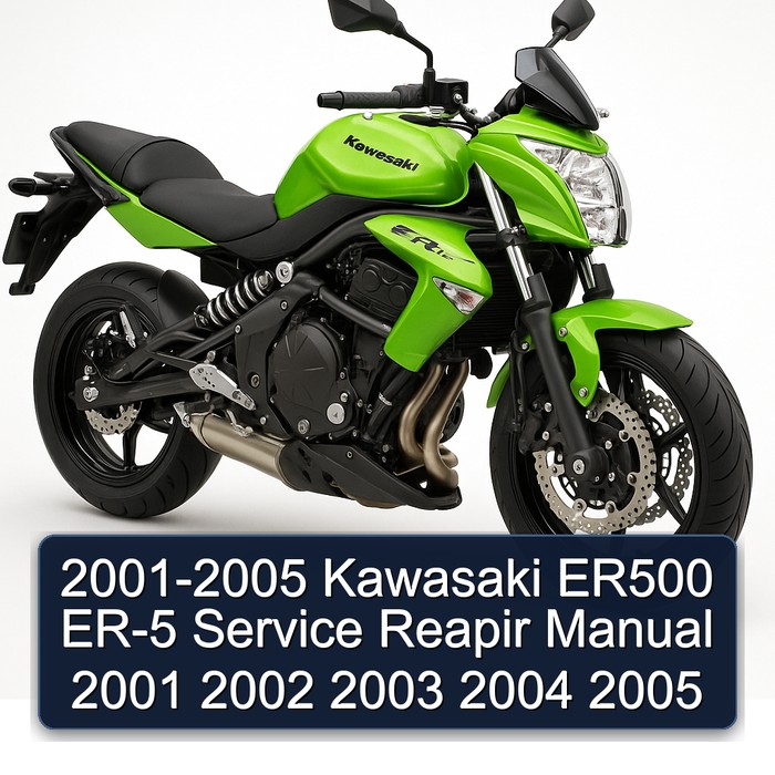2001-2005 Kawasaki ER500 ER-5 Service Reapir Manual 2001 2002 2003 2004 2005