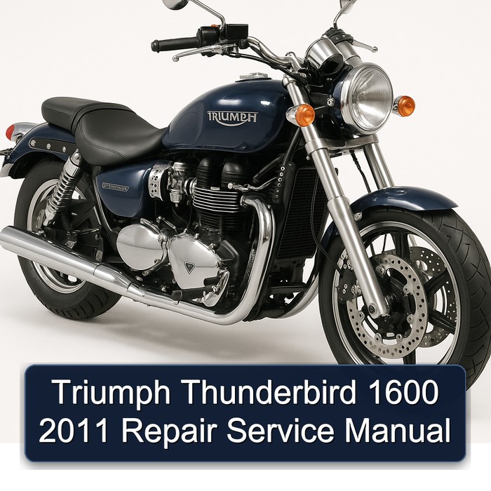 Triumph Thunderbird 1600 2011 Repair Service Manual
