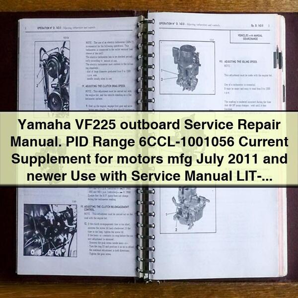 Yamaha VF225 Outboard Service Repair Manual Supplement (PID Range 6CCL-1001056)