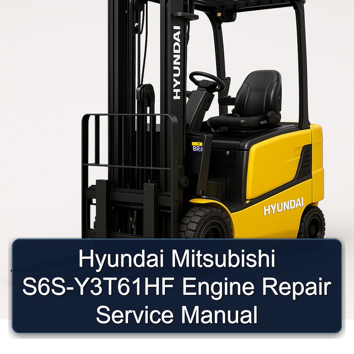Hyundai Mitsubishi S6S-Y3T61HF Engine Repair Service Manual 
