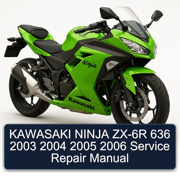 KAWASAKI NINJA ZX-6R 636 2003 2004 2005 2006 Service Repair Manual