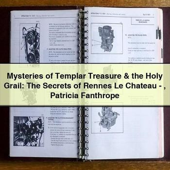 Mysteries of Templar Treasure & the Holy Grail: the Secrets of Rennes Le Chateau-Patricia Fanthrope PDF Download