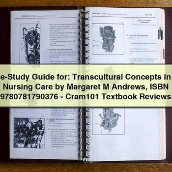 E-Study Guide For: Transcultural Concepts in Nursing Care by Margaret M Andrews Isbn 9780781790376-Cram101 Textbook Reviews PDF Download