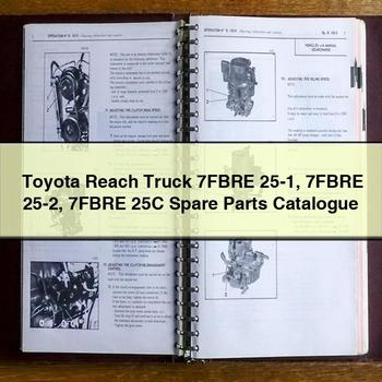 Toyota Reach Truck 7FBRE 25-1 7FBRE 25-2 7FBRE 25C Spare Parts Catalog PDF Download