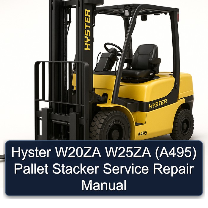 Hyster W20ZA W25ZA (A495) Pallet Stacker Service Repair Manual