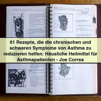 61 Recipes to Reduce Asthma Symptoms: Home Remedies for Asthma Patients PDF Download