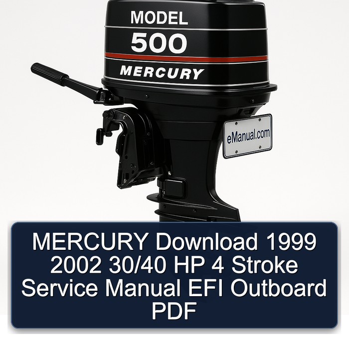 Mercury 4-Takter Außenborder Servicehandbuch EFI 30/40 PS (1999-2002)