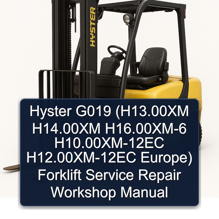 Manual de Servicio y Reparación de Montacargas Hyster G019 (H13.00XM H14.00XM H16.00XM-6 H10.00XM-12EC H12.00XM-12EC Europa)