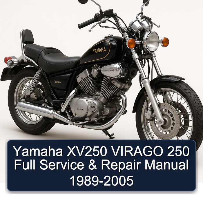 Yamaha XV250 VIRAGO 250 Full Service & Repair Manual 1989-2005